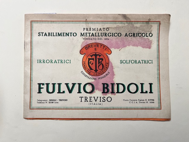 Premiato Stabilimento Metallurgico Agricolo Fulvio Bidoli, Treviso (Catalogo)
